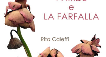 “Paride e la farfalla”, Rita Caleffi presenta il libro a Mirandola sabato 8 febbraio