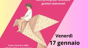Concordia, venerdì 17 gennaio un incontro per diventare genitori autorevoli
