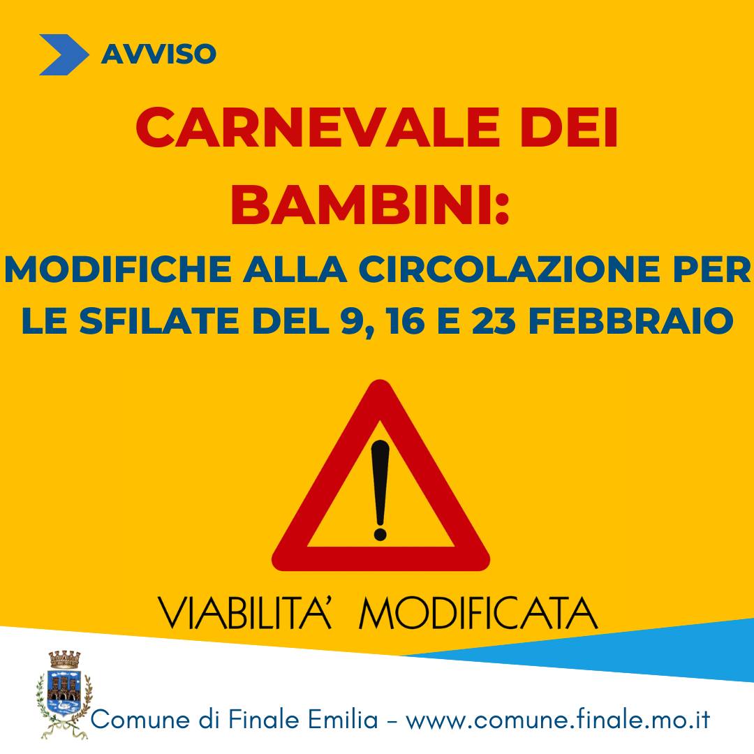 Finale Emilia, le modifiche alla circolazione per le sfilate del carnevale del 9, 16 e 23 febbraio
