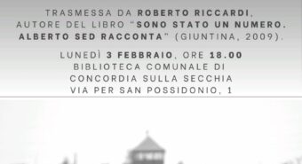 “Sono stato un numero, Alberto Sed racconta” a Concordia