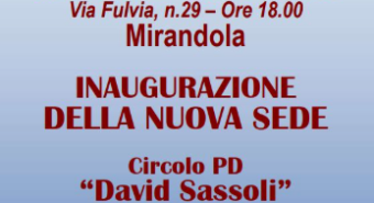 Mercoledì 26 febbraio inaugura la nuova sede del Circolo Pd di Mirandola
