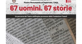 “7 uomini. 67storie”: al Museo Monumento al Deportato di Carpi un percorso del Teatro dell’Argine realizzato insieme agli studenti