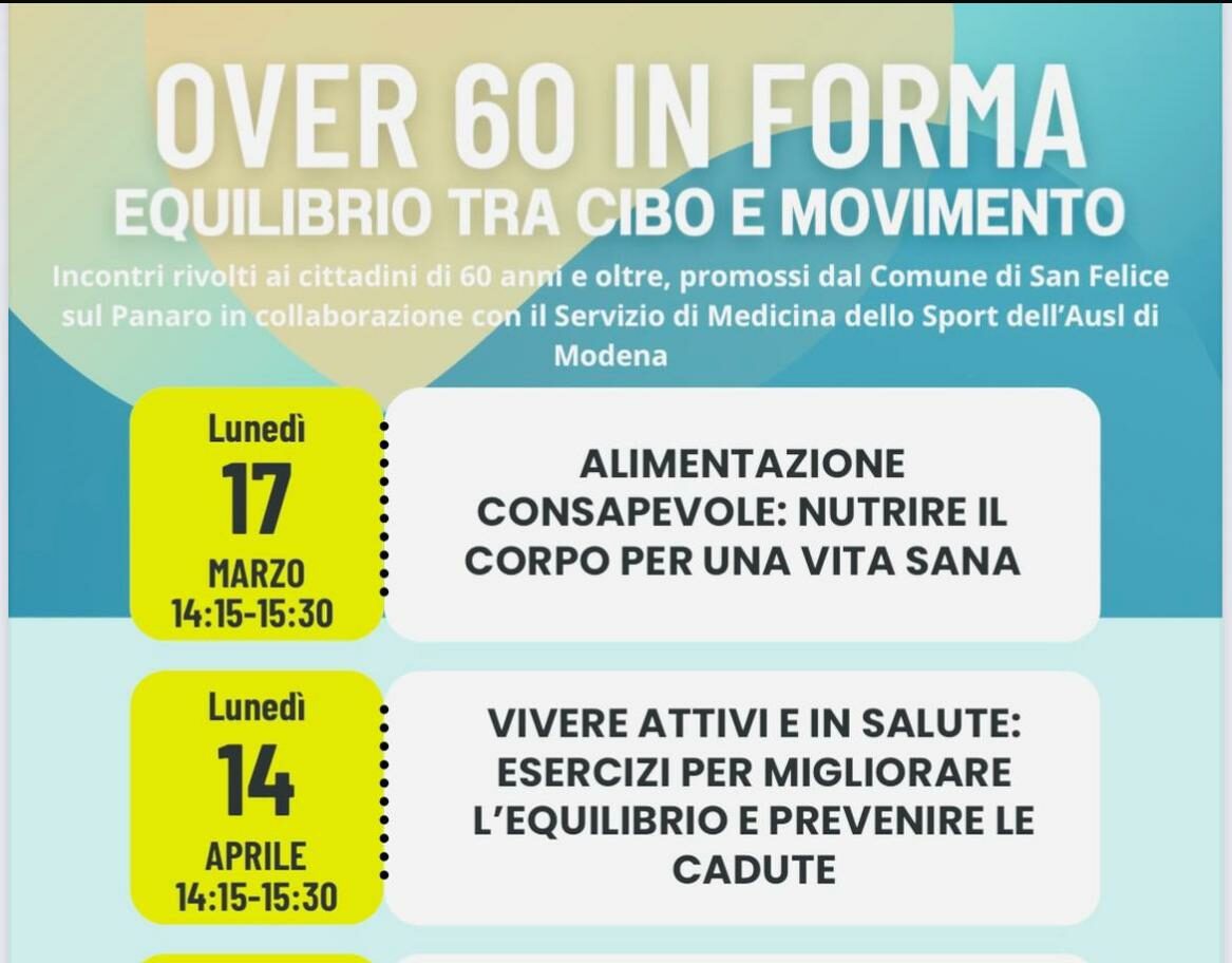 Over 60 in forma, l’equilibrio tra cibo e movimento: tre incontri a San Felice