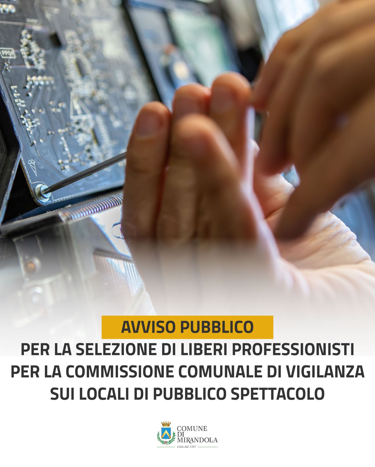 Il Comune di Mirandola cerca liberi professionisti per la Commissione di vigilanza sui locali di pubblico spettacolo