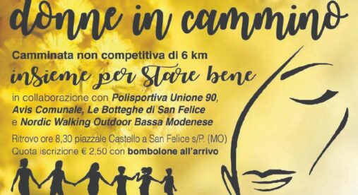 Domenica "Donne in cammino" a San Felice Domenica "Donne in cammino" a San Felice