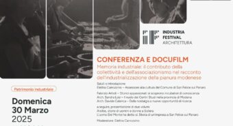 San Felice, domenica 30 marzo tre appuntamenti nell’ambito di “IF, Industria Festival Architettura”