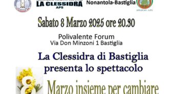 “8 marzo: insieme per cambiare”, spettacolo a Bastiglia in occasione della Giornata internazionale della Donna