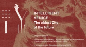 Biennale Venezia, ‘Intelligent Venice’: il progetto speciale di Vsf