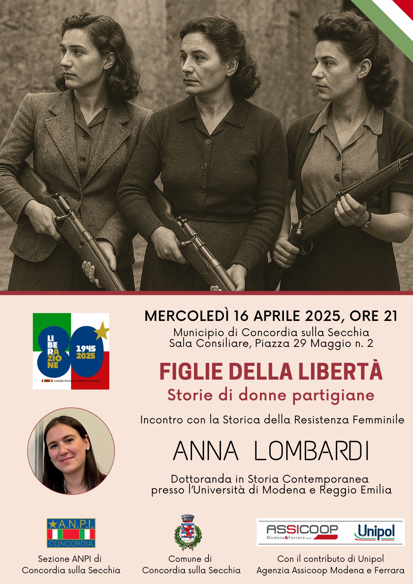 Mercoledì 16 aprile, Anpi Concordia celebra l’80° anniversario della Liberazione con l’evento “Figlie della Libertà. Storie di donne partigiane”
