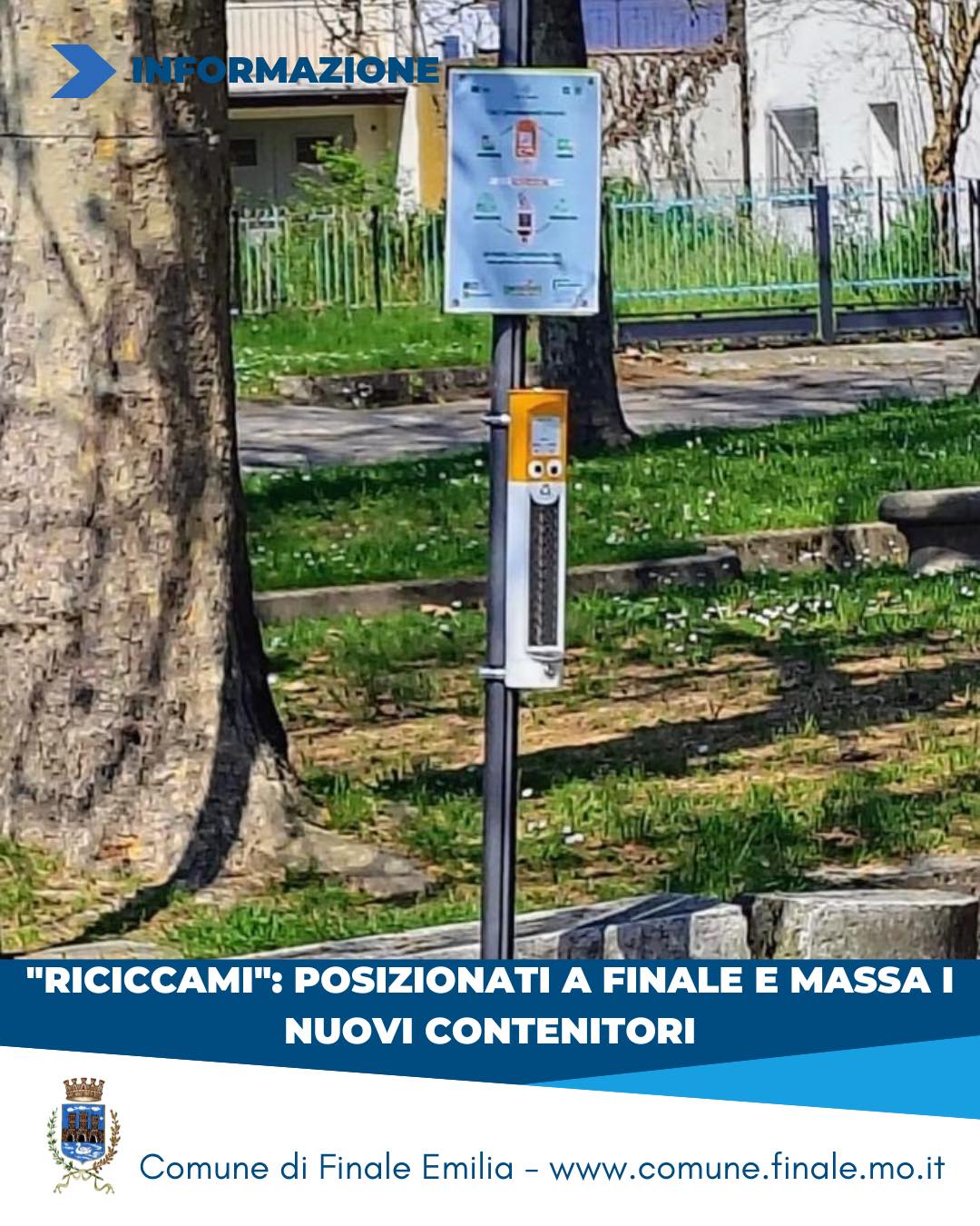 “Riciccami”: posizionati a Finale Emilia e Massa i nuovi contenitori