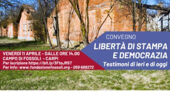 “Libertà di stampa e democrazia”, convegno e visita al Campo di Fossoli