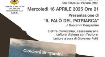 San Felice, mercoledì 16 aprile si presenta il libro “Il falò del patriarca” di Giovanni Bergamini