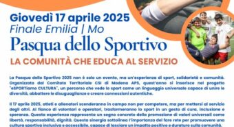 Giovedì 17 aprile arriva a Finale Emilia la Pasqua dello Sportivo del CSI