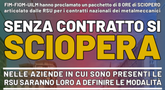 Continuano gli scioperi dei metalmeccanici, il 17 aprile presidio dei lavoratori delle aziende di Nonantola, Bastiglia, Bomporto e Ravarino