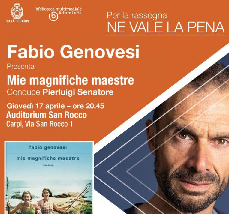 Carpi, a “Ne vale la pena” Fabio Genovesi presenta il libro “Mie magnifiche maestre”
