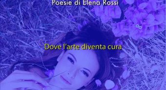 La scrittura come atto d’amore, a Roma il progetto ‘Xenia. Petali di Poesia’ di Elena Rossi