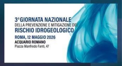 3ª Giornata Nazionale della Prevenzione del Rischio, nuove tecnologie per il contrasto alle vulnerabilità del territorio